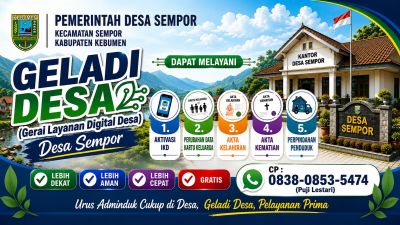 GLADI DESA: Layanan Administrasi Kependudukan Lebih Dekat, Mudah, Cepat, dan Gratis